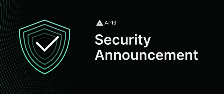 API3 Security Announcement